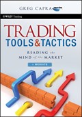 Trading Tools and Tactics, + Website | Greg Capra | 