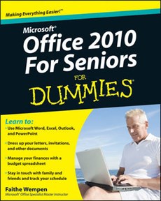 Wempen, F: Office 2010 For Seniors For Dummies