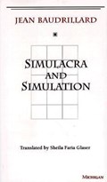 Simulacra and Simulation | Jean Baudrillard | 