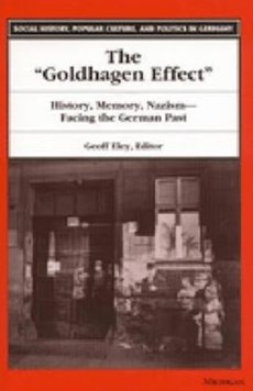 The Goldhagen Effect