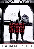 Growing Up Female in Nazi Germany | Dagmar Reese | 