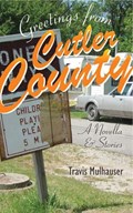 Greetings from Cutler County | Travis Mulhauser | 
