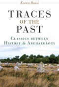 Traces of the Past | Karen Bassi | 