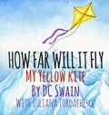 How Far Will It Fly? | Dc Swain | 