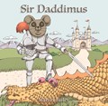 Sir Daddimus | Martin Bailey | 