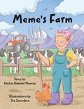 Meme's Farm | Kathie Rittson-Thomas | 