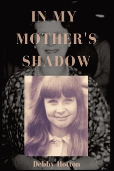 In My Mother's Shadow