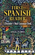 First Spanish Reader | Angel Flores | 