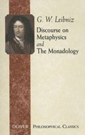 Discourse on Metaphysics and the Monadology | G W Leibniz | 