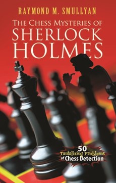 Chess Mysteries of Sherlock Holmes
