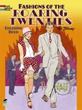 Fashions of the Roaring Twenties Coloring Book | Tom Tierney | 