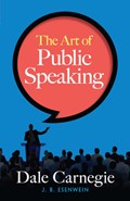 The Art of Public Speaking | Dale Carnegie | 