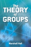 The Theory of Groups | Marshall Hall | 