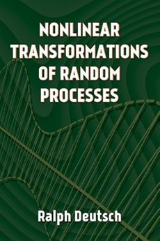 Nonlinear Transformations of Random Processes
