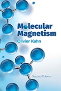 Molecular Magnetism | Olivier Kahn ; Sidney Yip | 