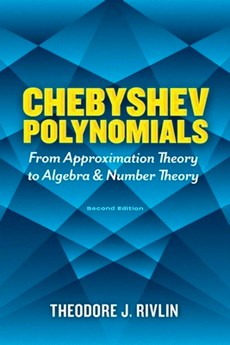 Chebyshev Polynomials: from Approximation Theory to Algebra and Number Theory