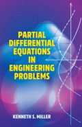 Partial Differential Equations in Engineering Problems | Kenneth Miller | 