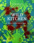 Wild Kitchen | Claire Bingham | 