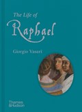 The Life of Raphael | Giorgio Vasari | 