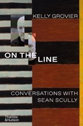 On the line: conversations with sean scully | Kelly Grovier | 