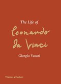 The Life of Leonardo da Vinci | Giorgio Vasari | 