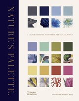 Nature's palette: a colour reference system from the natural world | Patrick Baty | 9780500252468