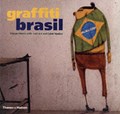 Graffiti Brasil | Tristan Manco ; Caleb Neelon ; Lost Art | 