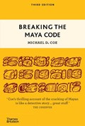 Breaking the Maya Code | Michael D. Coe | 