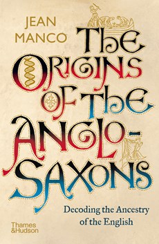 The Origins of the Anglo-Saxons