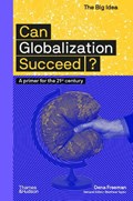 Can Globalization Succeed? | Dena Freeman | 