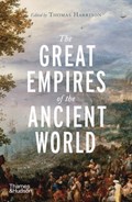 The Great Empires of the Ancient World | Thomas Harrison | 