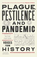 Plague, Pestilence and Pandemic | Peter Furtado | 