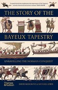 The Story of the Bayeux Tapestry | David Musgrove ; Michael Lewis | 