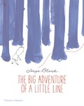 The Big Adventure of a Little Line | Serge Bloch | 