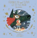 Franklin and Luna Go to the Moon | Jen Campbell | 
