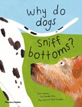 Why do dogs sniff bottoms? | auteur onbekend | 