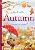 A Field Guide to Autumn | Gabby Dawnay | 
