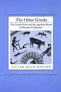 The Other Greeks | Victor Davis Hanson | 