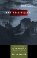 Martyred Village | Sarah Farmer | 
