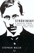 Stravinsky | Stephen Walsh | 