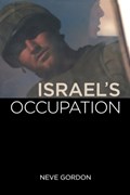 Israel's Occupation | Dr. Neve Gordon | 