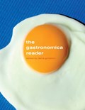 The Gastronomica Reader | Darra Goldstein | 