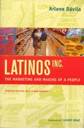 Latinos, Inc. | Arlene Davila | 