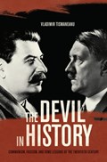 The Devil in History | Vladimir Tismaneanu | 