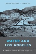 Water and Los Angeles | William F. Deverell ; Tom Sitton | 