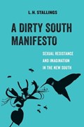 A Dirty South Manifesto | L.H. Stallings | 