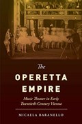 The Operetta Empire | Micaela Baranello | 