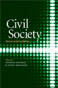 Civil Society | Sudipta (University of London) Kaviraj ; Sunil (University of London) Khilnani | 