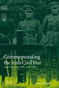 Commemorating the Irish Civil War | Dublin)Dolan Anne(TrinityCollege | 