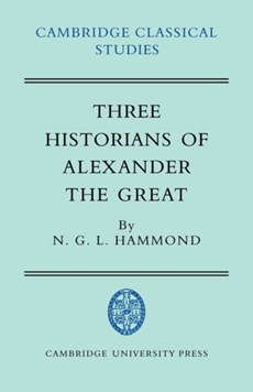Three Historians of Alexander the Great